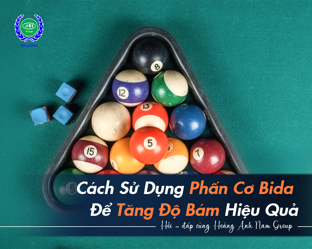 Cách Sử Dụng Phấn Cơ Bida Để Tăng Độ Bám Hiệu Quả